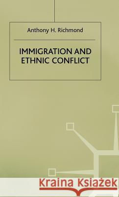 Immigration and Ethnic Conflict