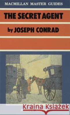 The Secret Agent by Joseph Conrad