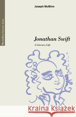 Jonathan Swift: A Literary Life