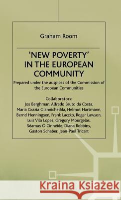 'New Poverty' in the European Community