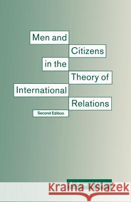 Men and Citizens in the Theory of International Relations
