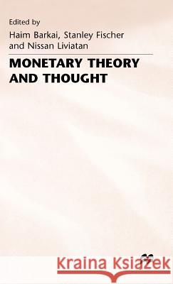 Monetary Theory and Thought: Essays in Honour of Don Patinkin