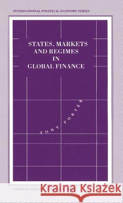 States, Markets and Regimes in Global Finance