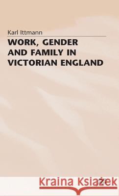 Work, Gender and Family in Victorian England