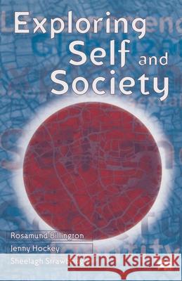 Exploring Self and Society