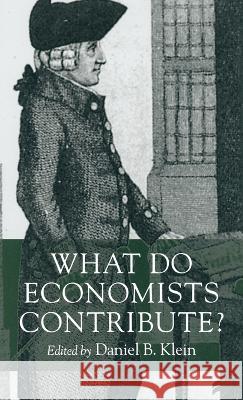 What Do Economists Contribute?