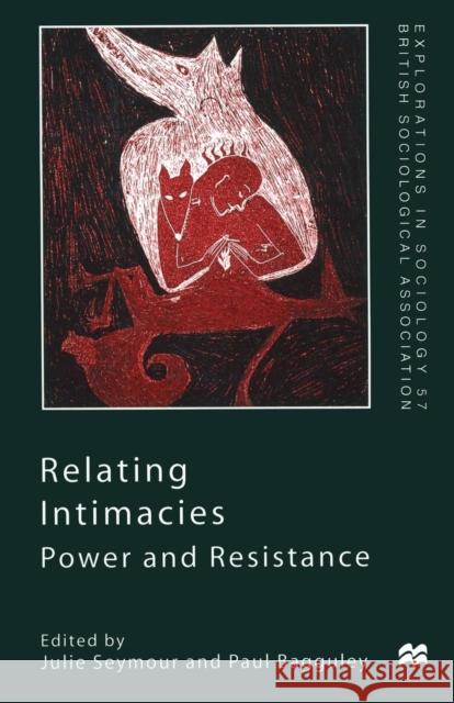 Relating Intimacies: Power and Resistance