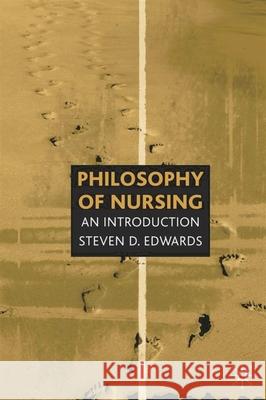 Philosophy of Nursing: An Introduction