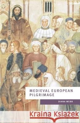 Medieval European Pilgrimage C.700-C.1500