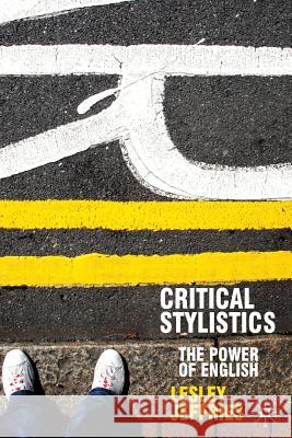 Critical Stylistics: The Power of English