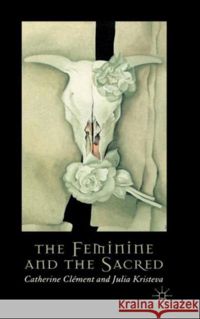 The Feminine and the Sacred