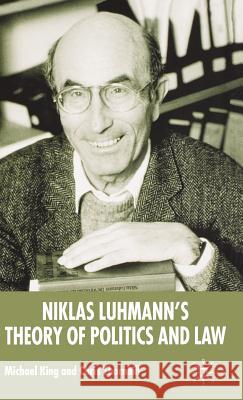 Niklas Luhmann's Theory of Politics and Law