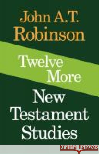 Twelve More New Testament Studies