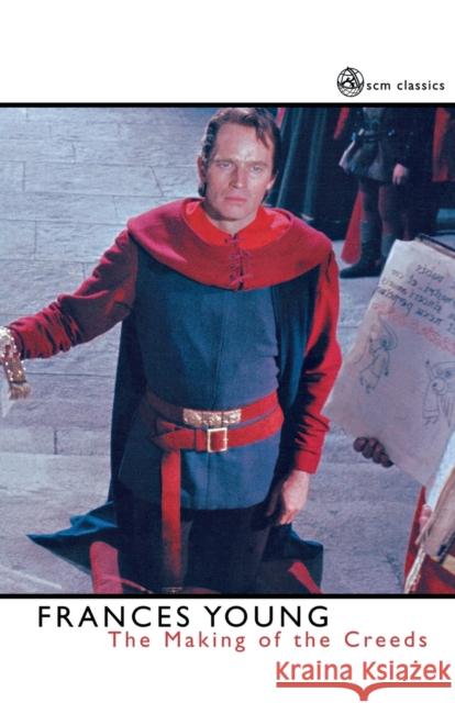 Making of the Creeds