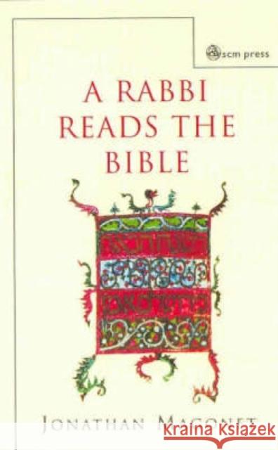 A Rabbi Reads the Bible