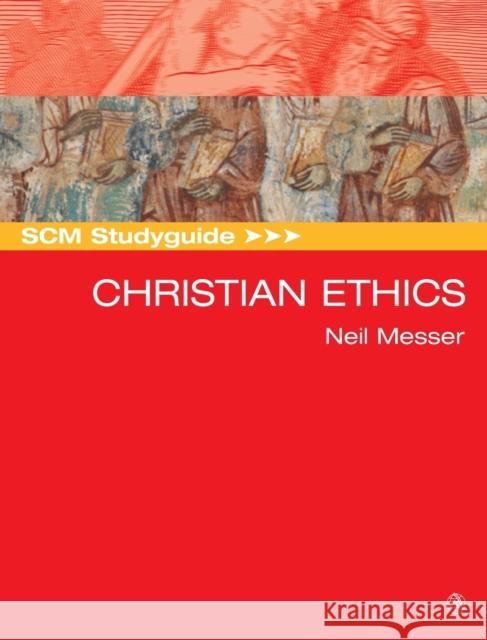 Scm Studyguide: Christian Ethics