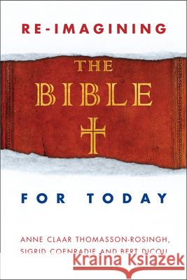 Reimagining the Bible for Today