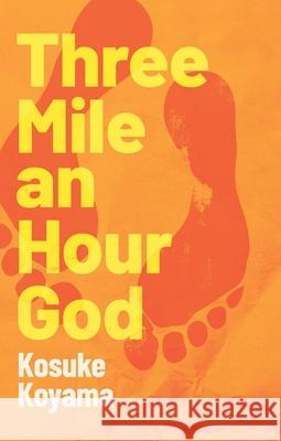 Three Mile an Hour God