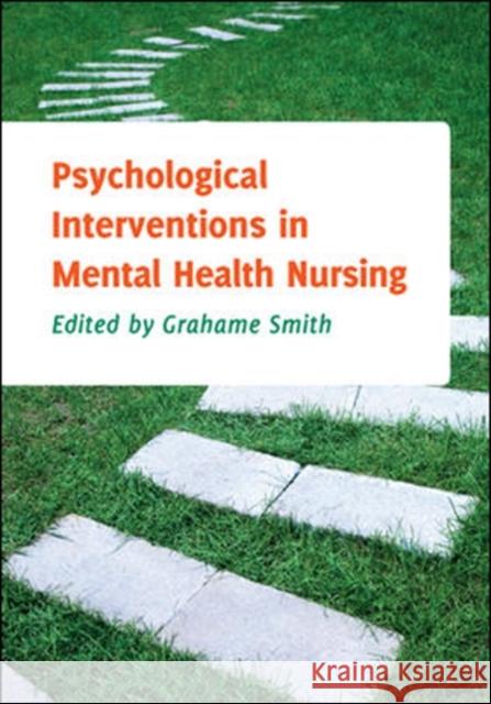 Psychological Interventions in Mental Health Nursing