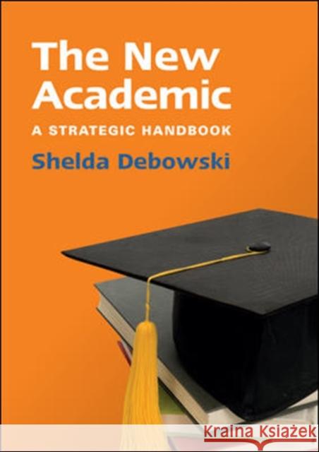 The New Academic: A Strategic Handbook
