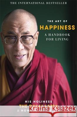 The Art of Happiness: A Handbook for Living