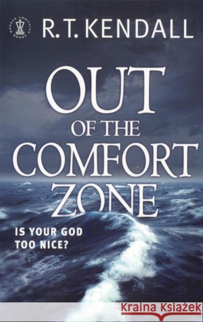 Out of the Comfort Zone: Is Your God Too Nice?
