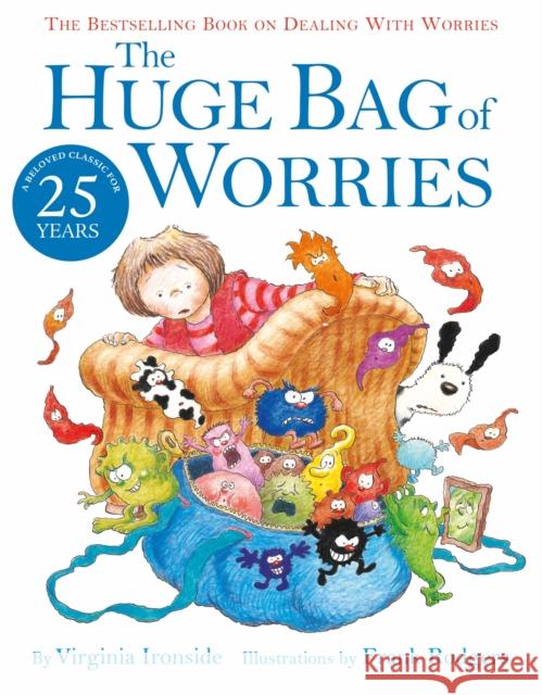 The Huge Bag of Worries