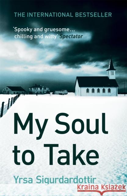 My Soul to Take: Thora Gudmundsdottir Book 2