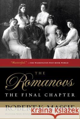 The Romanovs: The Final Chapter