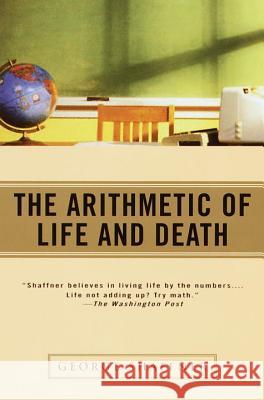 The Arithmetic of Life and Death