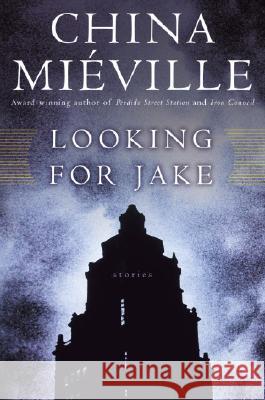 Looking for Jake: Stories