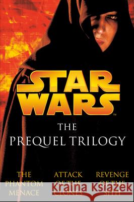 The Prequel Trilogy: Star Wars