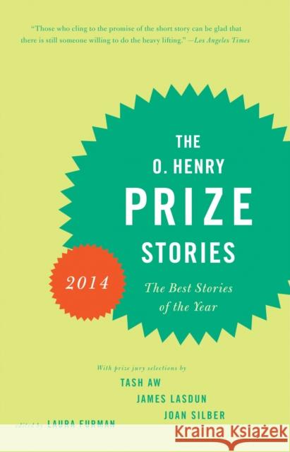 The O. Henry Prize Stories 2014