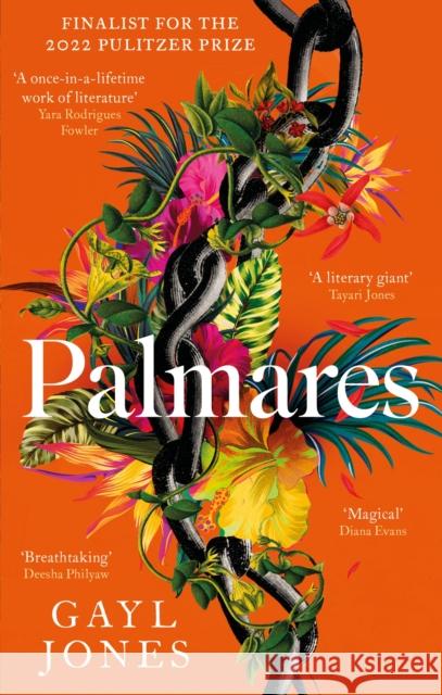 Palmares: A 2022 Pulitzer Prize Finalist. Longlisted for the Rathbones Folio Prize.