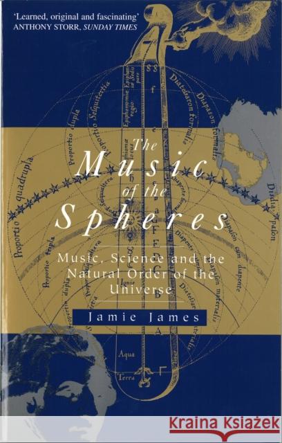 The Music Of The Spheres: Music, Science and the Natural Order of the Universe