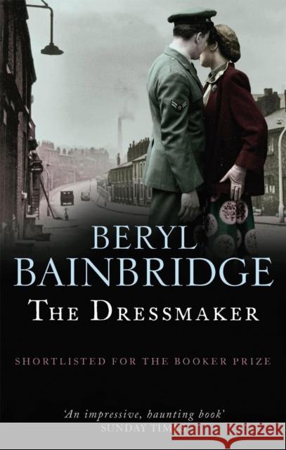 The Dressmaker: Shortlisted for the Booker Prize, 1973