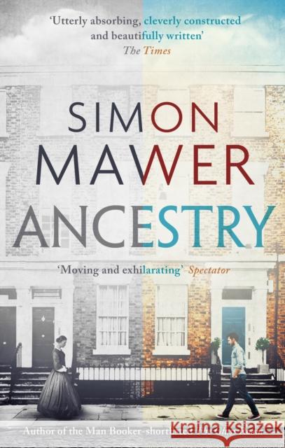 Ancestry: Shortlisted for the Walter Scott Prize for Historical Fiction