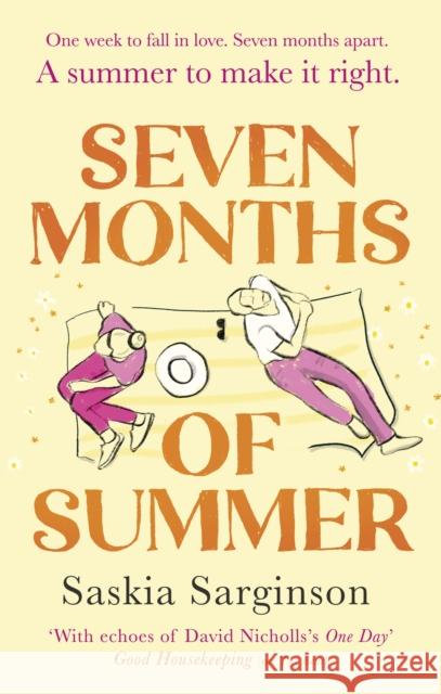 Seven Months of Summer: A heart-stopping love story perfect for fans of ONE DAY, from the Richard & Judy bestselling author