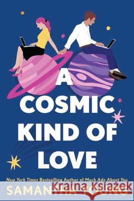 A Cosmic Kind of Love