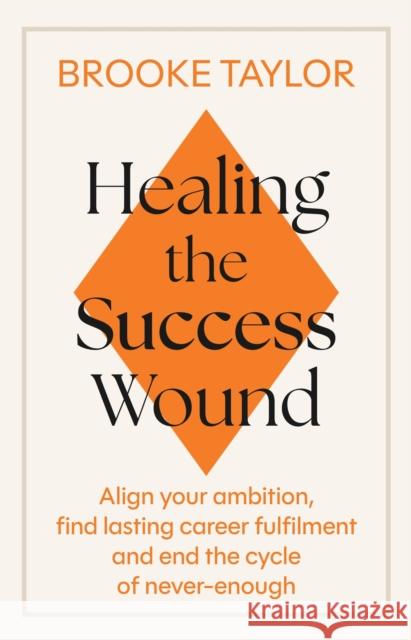 Healing the Success Wound