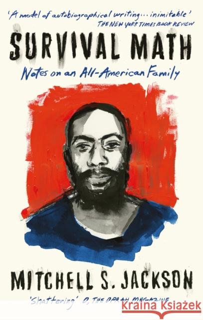 Survival Math: Notes on an All-American Family