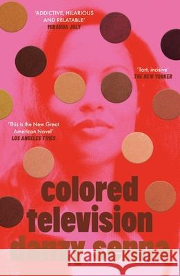 Colored Television: Winner of the Anisfield-Wolf Book Award 2025