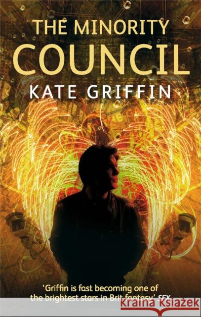 The Minority Council: A Matthew Swift novel