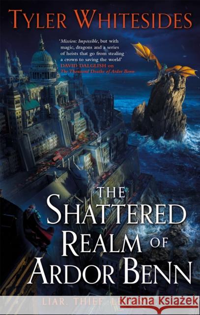 The Shattered Realm of Ardor Benn: Kingdom of Grit, Book Two