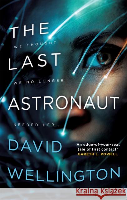 The Last Astronaut: Shortlisted for the Arthur C. Clarke Award