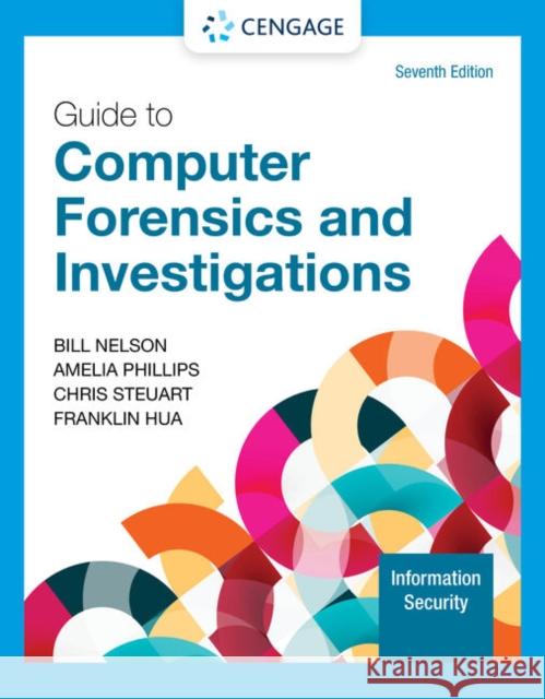 Guide to Computer Forensics and Investigations