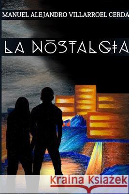 La Nostalgia
