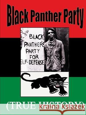 Black Panther Party True History