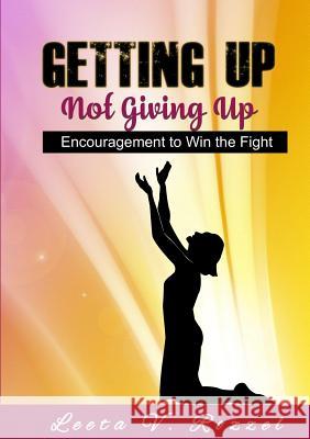 Getting Up Not Giving Up