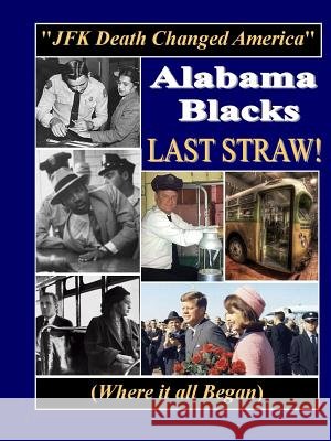 Alabama Blacks Last Straw